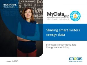 Sharing smart meters energy data Sharing consumer energy