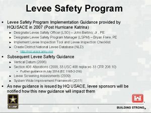 Levee Safety Program Levee Safety Program Implementation Guidance