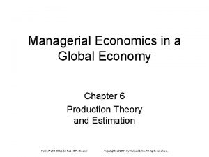 Managerial Economics in a Global Economy Chapter 6