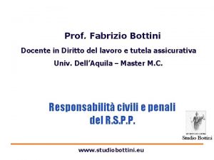 Prof Fabrizio Bottini Docente in Diritto del lavoro