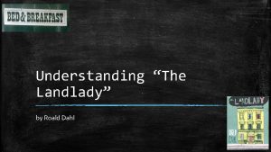 Understanding The Landlady by Roald Dahl Learning Targets