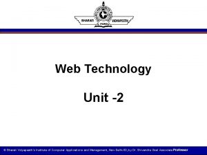 Web Technology Unit 2 Bharati Vidyapeeths Institute of