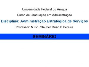 Universidade Federal do Amap Curso de Graduao em