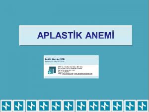 Aplastik anemi AA anormal infiltrasyon ve retiklin lif