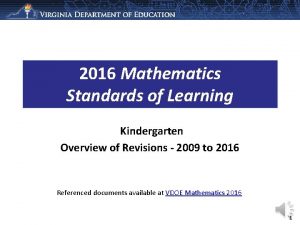 2016 Mathematics Standards of Learning Kindergarten Overview of