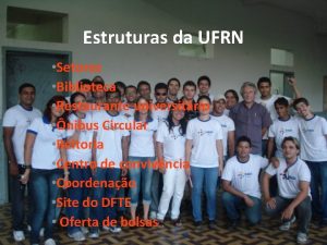 Estruturas da UFRN Setores Biblioteca Restaurante universitrio nibus