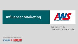 Influencer Marketing Wir bringen die Wirtschaft in die