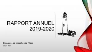 RAPPORT ANNUEL 2019 2020 Ressource de rinsertion Le