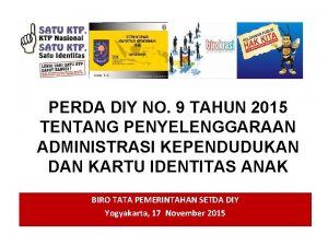 PERDA DIY NO 9 TAHUN 2015 TENTANG PENYELENGGARAAN