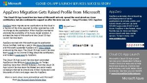 CLOUD OS APP LAUNCH SERVICES SUCCESS STORY App