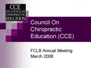 Council On Chiropractic Education CCE FCLB Annual Meeting