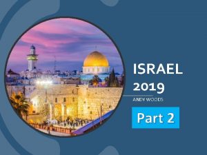 ISRAEL 2019 ANDY WOODS Part 2 Tel Aviv