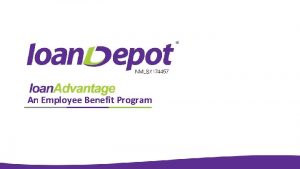 An Employee Benefit Program Meet loan Depot is