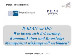 Distance Management DELAN vor Ort Wie lassen sich