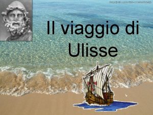 Il viaggio di Ulisse L Odissea un poema