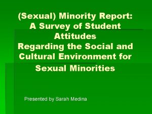 Sexual Minority Report A Survey of Student Attitudes