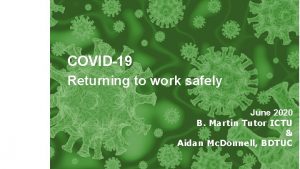 COVID19 Returning to work safely June 2020 B