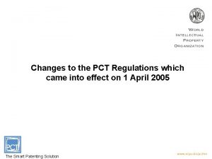 Changes to the PCT Regulations which came into