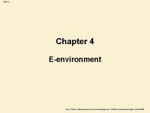 Slide 4 1 Chapter 4 Eenvironment Dave Chaffey