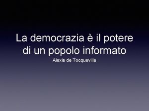 La democrazia il potere di un popolo informato