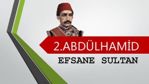 2 ABDLHAMD EFSANE SULTAN Albm Kitap koleksiyonu Gerekletirdii