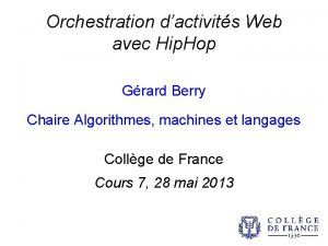 Orchestration dactivits Web avec Hip Hop Grard Berry