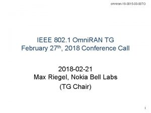 omniran18 0015 00 00 TG IEEE 802 1