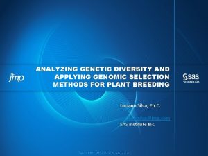 ANALYZING GENETIC DIVERSITY AND APPLYING GENOMIC SELECTION METHODS