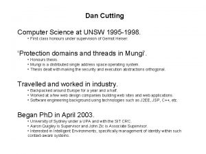 Dan Cutting Computer Science at UNSW 1995 1998