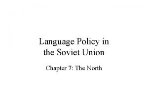 Language Policy in the Soviet Union Chapter 7