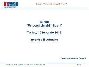 Bando Percorsi ciclabili Sicuri Torino 15 febbraio 2018