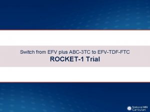 Switch from EFV plus ABC3 TC to EFVTDFFTC