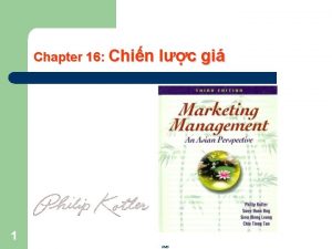 Chapter 16 Chin lc gi 1 NMD Kotler