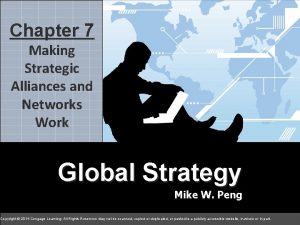 7 Chapter 7 chapter Making Strategic Alliances and