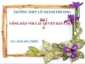 TRNG THPT L THNH PHNG Bi 7 CNG
