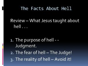 The Facts About Hell Review What Jesus taught