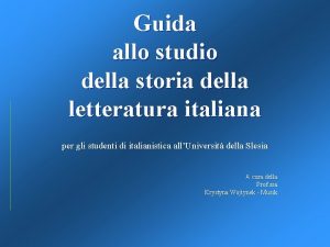 Guida allo studio della storia della letteratura italiana