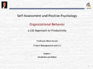 Anvari Net SelfAssessment and Positive Psychology Organizational Behavior