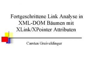 Fortgeschrittene Link Analyse in XMLDOM Bumen mit XLinkXPointer