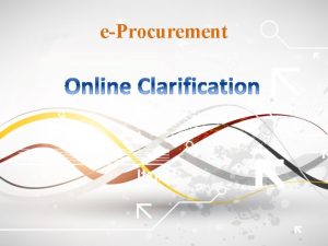 eProcurement Fill user name and password and click