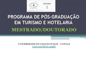 PROGRAMA DE PSGRADUAO EM TURISMO E HOTELARIA MESTRADODOUTORADO