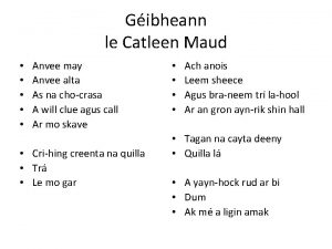 Gibheann le Catleen Maud Anvee may Anvee alta