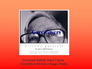 Care Givers Dottoressa Baldelli Maria Valeria Universit di