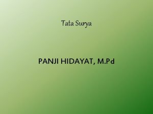 Tata Surya PANJI HIDAYAT M Pd Tata Surya