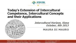 Todays Extension of Intercultural Competence Intercultural Concepts and