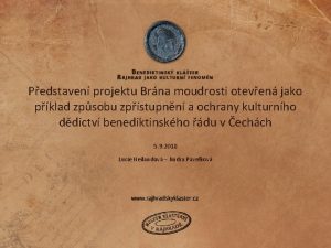 Pedstaven projektu Brna moudrosti oteven jako pklad zpsobu