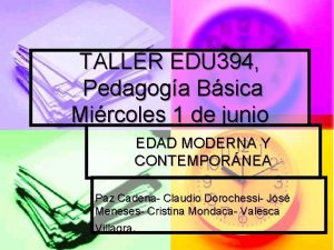 TALLER EDU 394 Pedagoga Bsica Mircoles 1 de