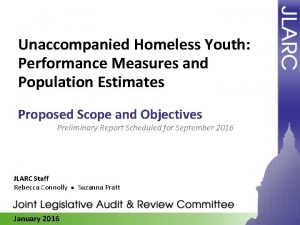 Unaccompanied Homeless Youth Performance Measures and Population Estimates