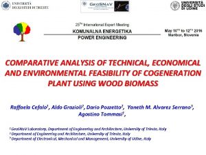 COMPARATIVE ANALYSIS OF TECHNICAL ECONOMICAL AND ENVIRONMENTAL FEASIBILITY