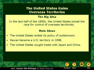 The United States Gains Overseas Territories The Big